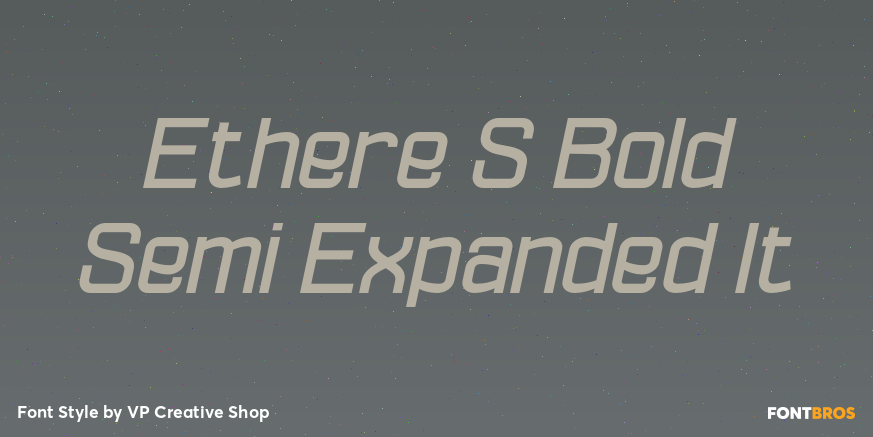 Ethere S Bold Semi Expanded It Font Poster #1