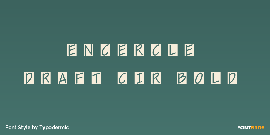 Encercle Draft CIR Bold Font Poster #1