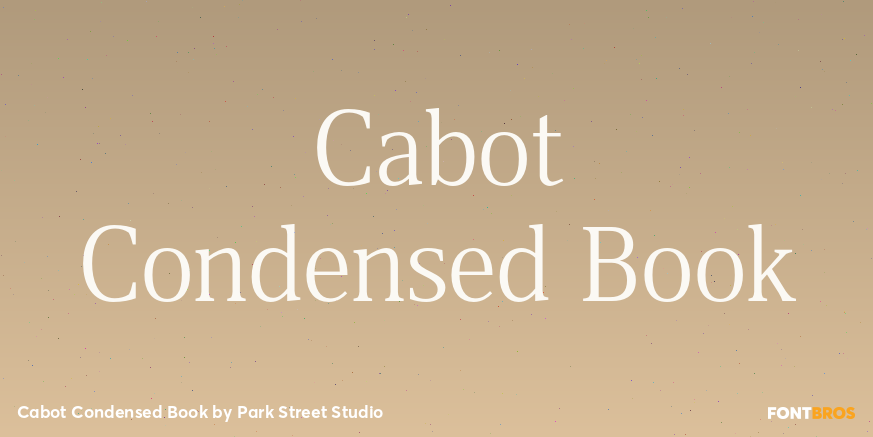 Cabot Condensed Book Font Poster #1