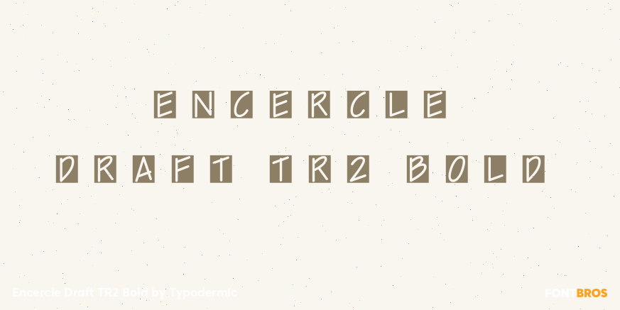 Encercle Draft TR2 Bold Font Poster #1