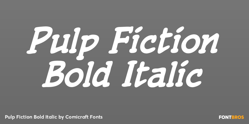 Pulp Fiction Bold Italic Font Poster #1