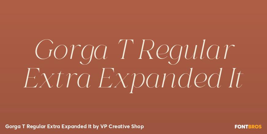 Gorga T Regular Extra Expanded It Font Poster #1
