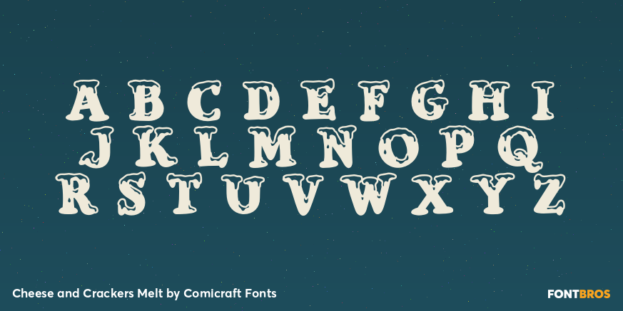 Cheese and Crackers Melt Font Poster #1