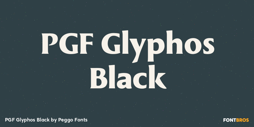 PGF Glyphos Black Font Poster