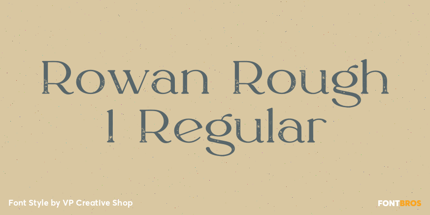 Rowan Rough 1 Regular Font Poster #1