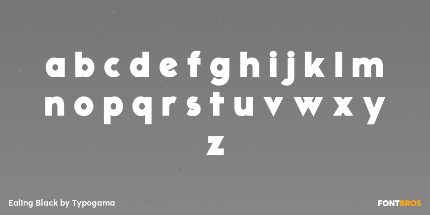 Ealing Black Font Poster #3