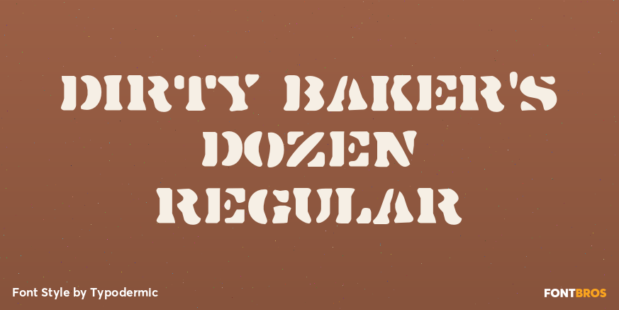 Dirty Baker's Dozen Regular Font Poster #1