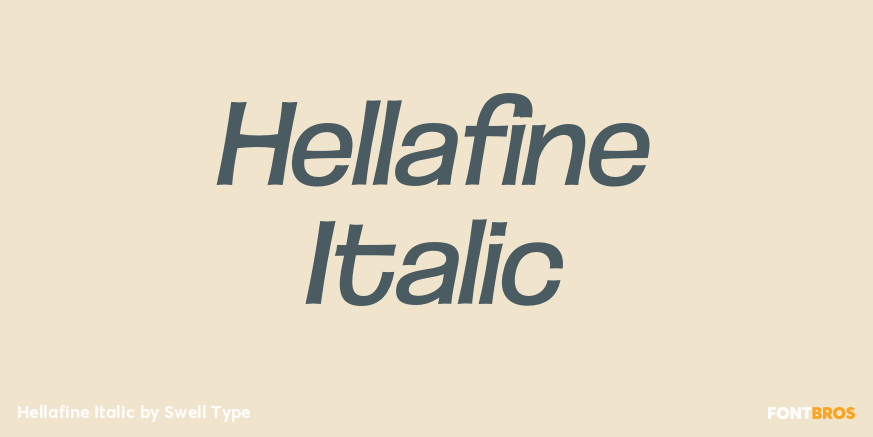 Hellafine Italic Font Poster #1