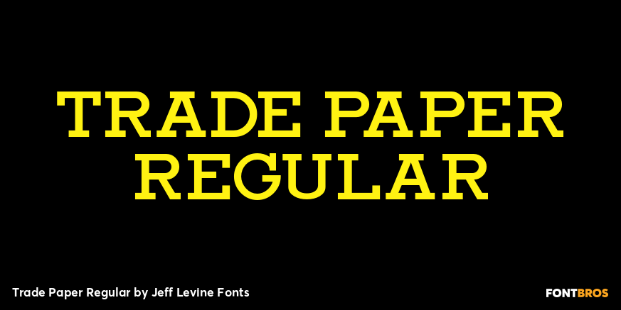 Trade Paper Regular Font Poster #1