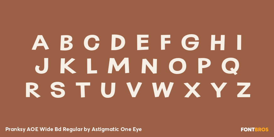 Pranksy AOE Wide Bd Regular Font Poster #2