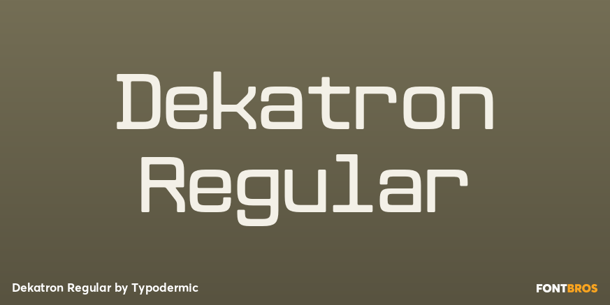 Dekatron Regular Font Poster #1