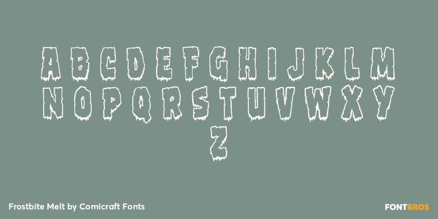 Frostbite Melt Font Poster #1