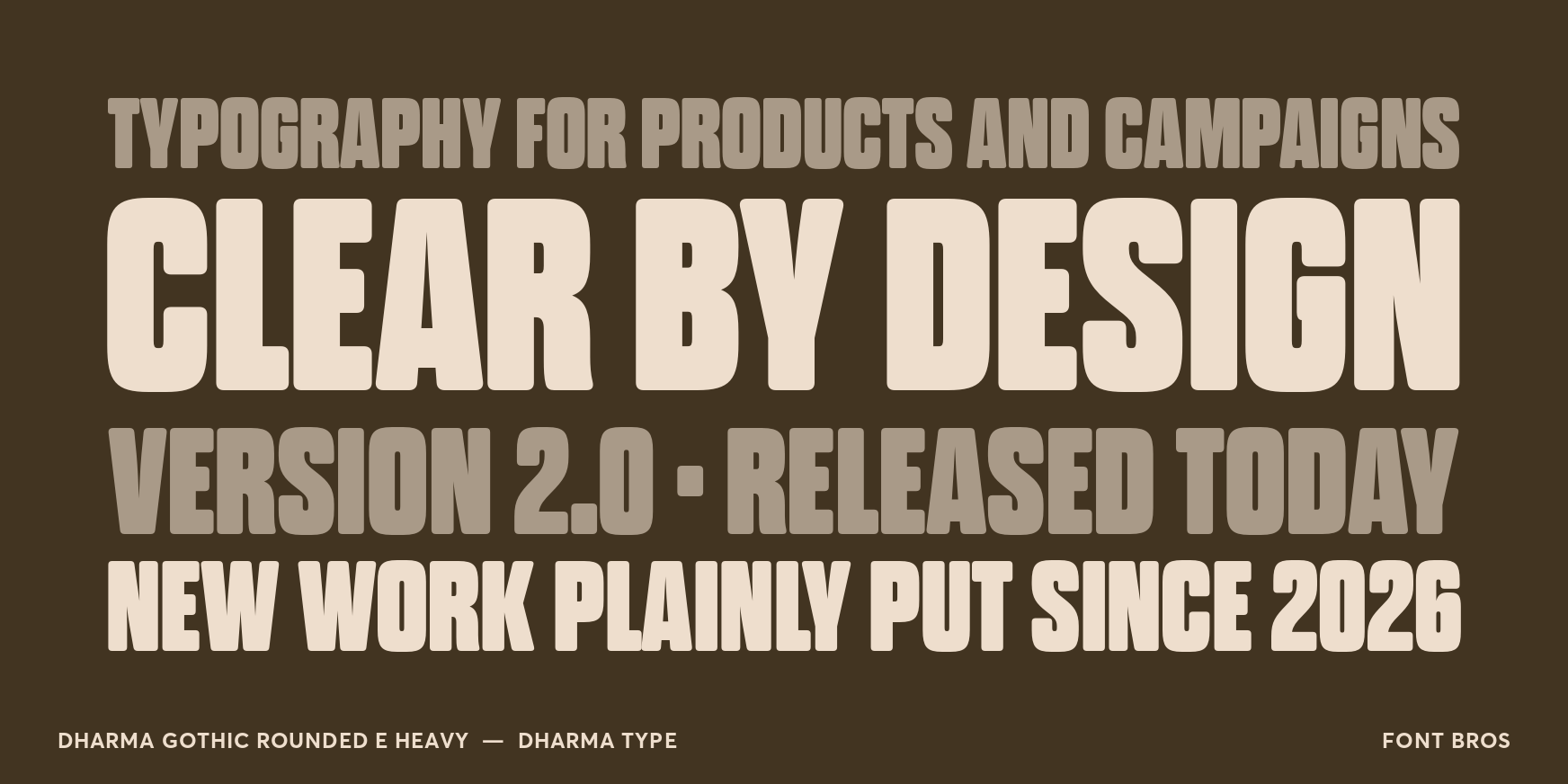Dharma Gothic Rounded E Heavy Font Poster #2