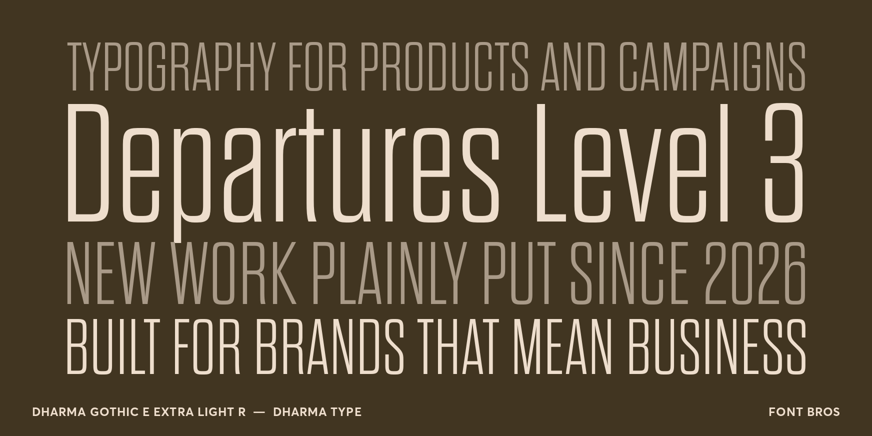 Dharma Gothic E Extra Light R Font Poster #2